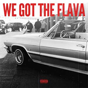 We Got The Flava