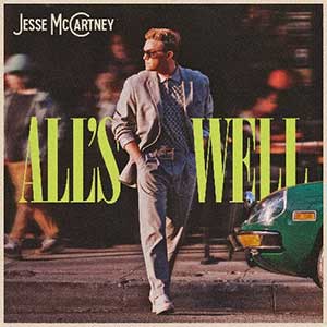 Jesse Mccartney - All's Well