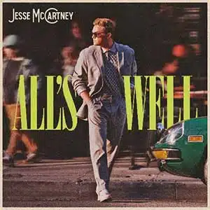 Jesse Mccartney - All's Well