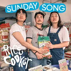 Ricecooker - Sunday Song