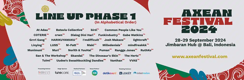 AXEAN Festival Line Up Phase 1