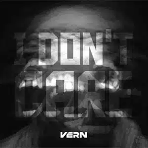 I Don't Care Vern