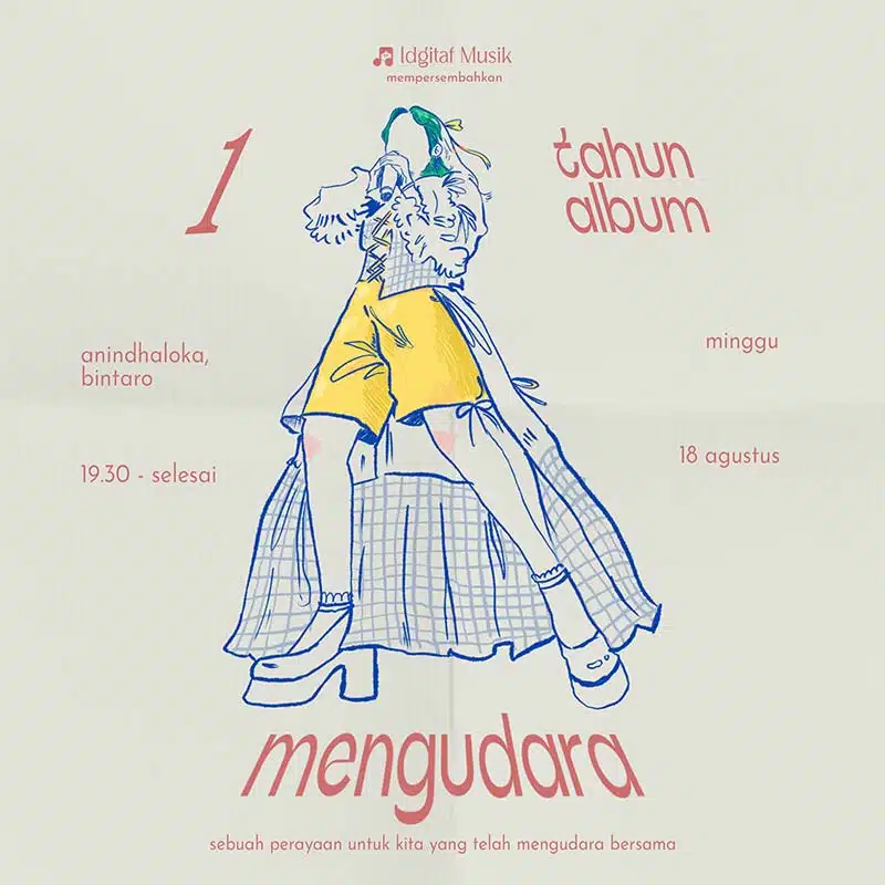 Idgitaf Perayaan 1 Tahun Album “Mengudara”