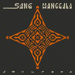 Soulfood Sang Manggala