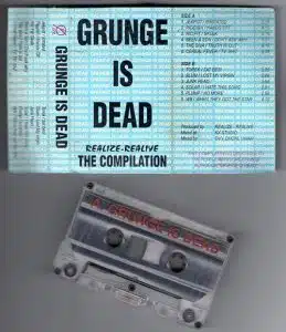 Kaset Grunge Is Dead (1997