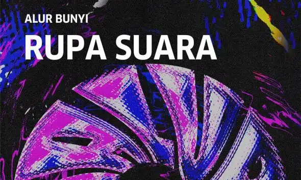 Rupa Suara Alur Bunyi 2024