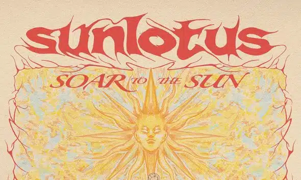 Sunlotus - Tur Soar To The Sun