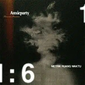 Anxieparty Metrik Ruang Waktu