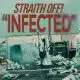 Straith Off Infected