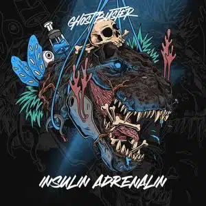 Ghostbuster Album Insulin Adrenalin