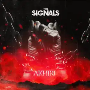 The Signals Akhiri