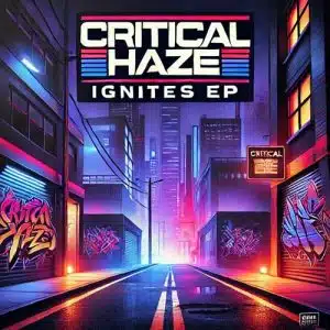 Critical Haze Ignites EP