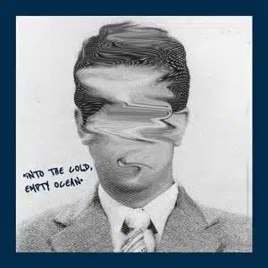 Eas.y single Into The Cold, Empty Ocean