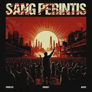Primitive Monkey Noose single Sang Perintis