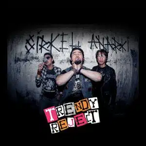 Trendy Reject album Sirkel Anarki