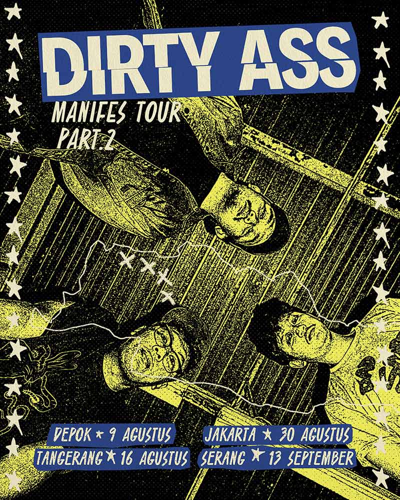 Poster Dirty Ass Manifes Tour Part 2